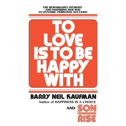 To Love Is to Be Happy with - Paperback