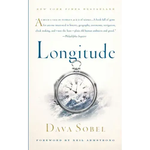 Longitude: The True Story of a Lone Genius Who Solved the Greatest Scientific Problem of His Time - Paperback