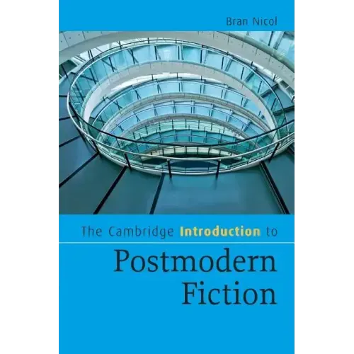 The Cambridge Introduction to Postmodern Fiction - Paperback