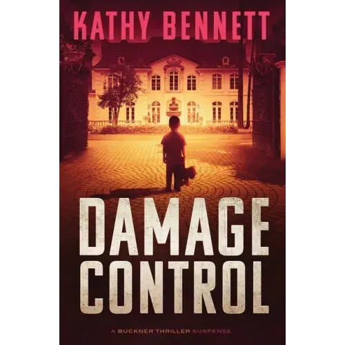 Damage Control: A Buckner Thriller Suspense - Paperback