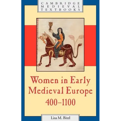 Women in Early Medieval Europe, 400 1100 - Paperback