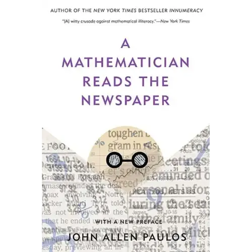 A Mathematician Reads the Newspaper - Paperback