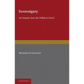 Sovereignty: An Inquiry Into the Political Good