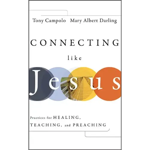 Connecting Like Jesus - Hardcover