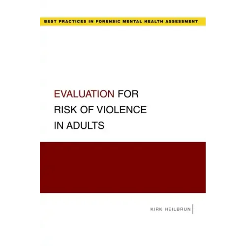 Evaluation for Risk of Violence in Adults - Paperback