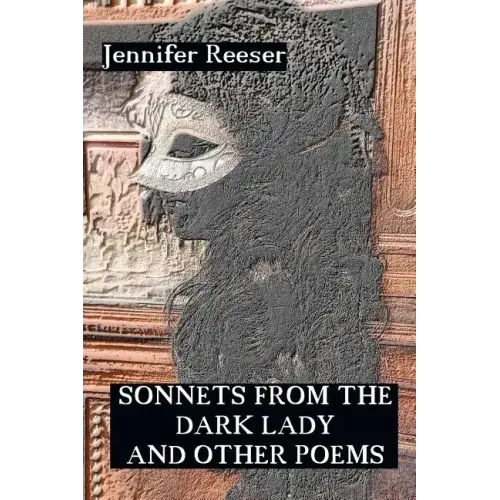 Sonnets from the Dark Lady and Other Poems - Paperback