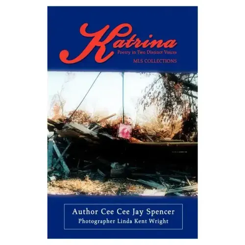 Katrina: Poetry in Two Distinct Voices - Paperback