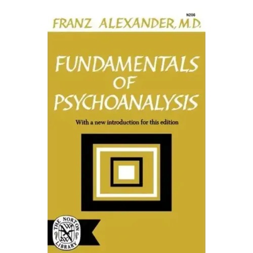 Fundamentals of Psychoanalysis - Paperback