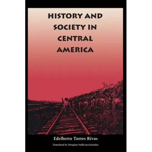 History and Society in Central America - Paperback