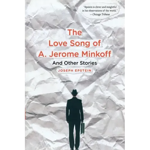 Love Song of A. Jerome Minkoff: And Other Stories - Paperback