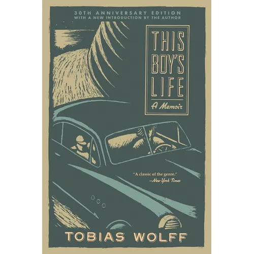 This Boy's Life (30th Anniversary Edition): A Memoir
