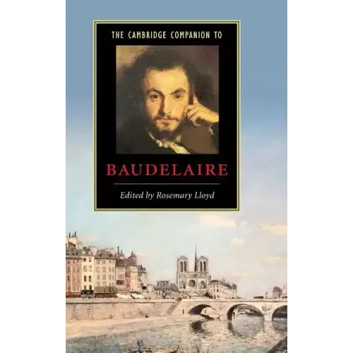 The Cambridge Companion to Baudelaire - Hardcover