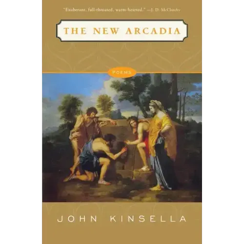 The New Arcadia: Poems - Paperback