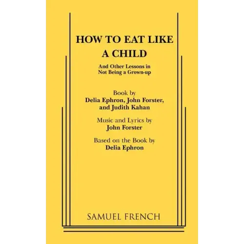 How to Eat Like a Child - Paperback