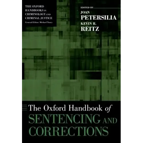 The Oxford Handbook of Sentencing and Corrections - Paperback