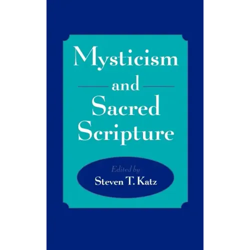 Mysticism and Sacred Scripture - Hardcover