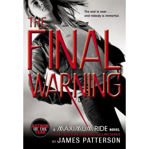 The Final Warning: A Maximum Ride Novel - Paperback