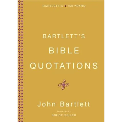 Bartlett's Bible Quotations - Hardcover