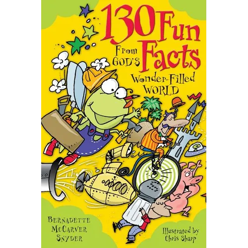 130 Fun Facts from God's Wonder-Filled World - Paperback