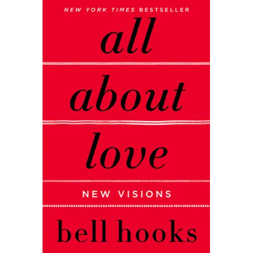 All about Love: New Visions - Paperback
