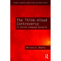 The Think-Aloud Controversy in Second Language Research