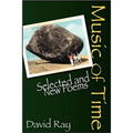 Music of Time: Selected and New Poems