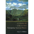Common Ground: Reimagining American History