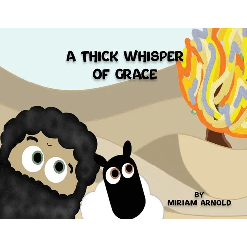 A Thick Whisper Of Grace - Paperback