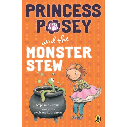 Princess Posey and the Monster Stew - Paperback