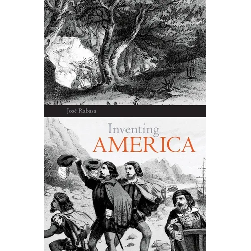 Inventing America: Spanish Historiography and the Formation of Eurocentrism Volume 11 - Paperback