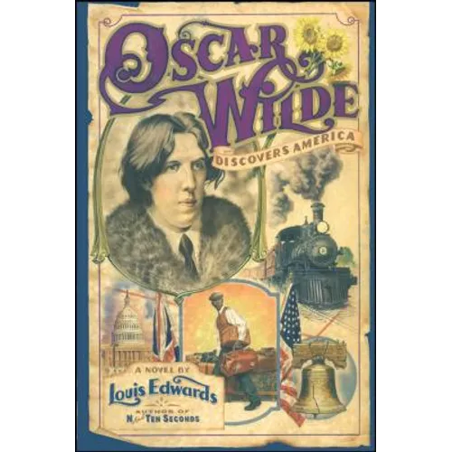 Oscar Wilde Discovers America - Paperback