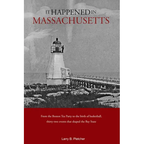 It Happened in Massachusetts - Paperback