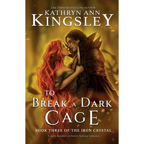 To Break a Dark Cage: A dark enemies to lovers fantasy romance - Paperback