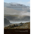Metini Village: An Archaeological Study of Sustained Colonialism in Northern California