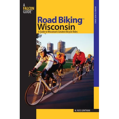 Road Biking(tm) Wisconsin - Paperback