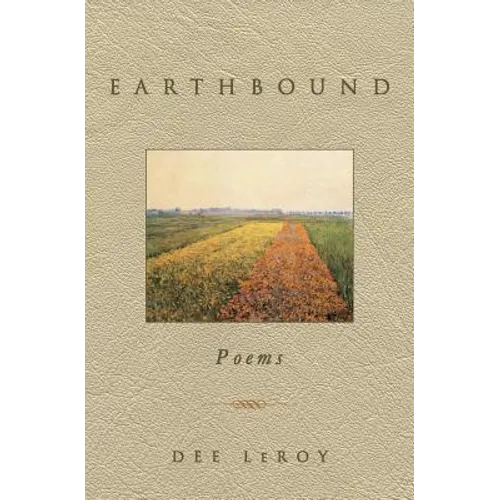 Earthbound: Poems