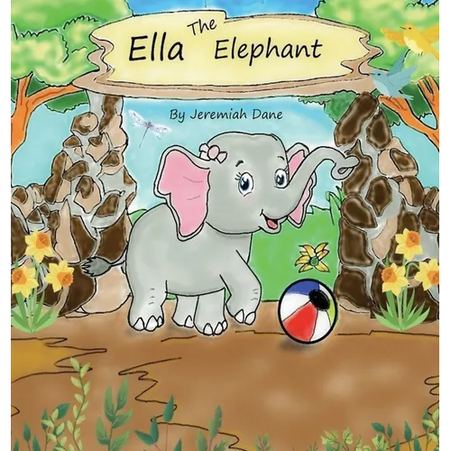Ella The Elephant - Hardcover