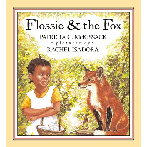 Flossie and the Fox