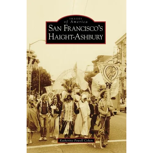 San Francisco's Haight-Ashbury - Paperback