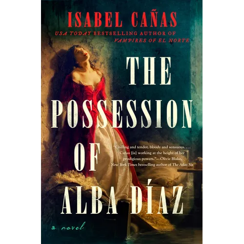 The Possession of Alba Díaz - Hardcover