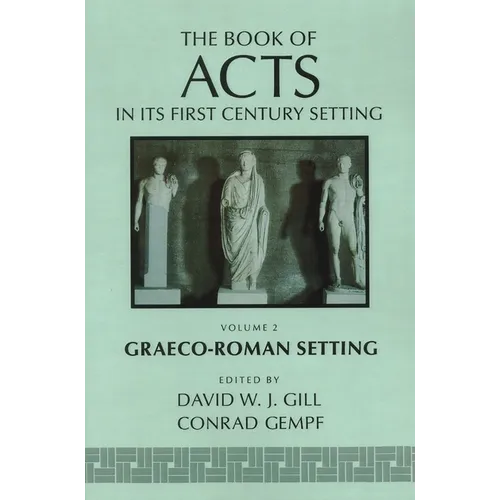 The Book of Acts in Its Graeco-Roman Setting - Paperback
