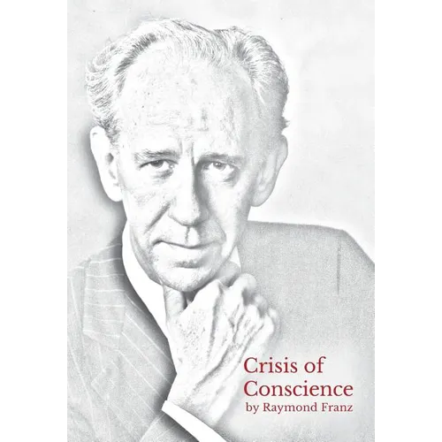 Crisis of Conscience: The story of the struggle between loyalty to God and loyalty to one's religion. - Hardcover