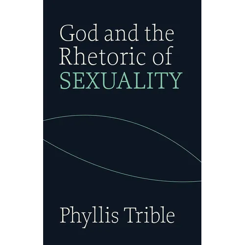 God and Rhetoric of Sexuality - Paperback