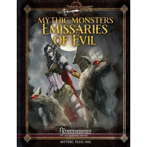 Mythic Monsters: Emissaries of Evil - Paperback