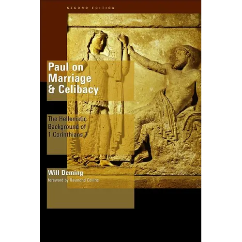 Paul on Marriage and Celibacy: The Hellenistic Background of 1 Corinthians 7 - Paperback