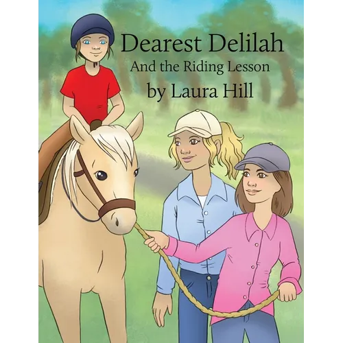 Dearest Delilah: And the Riding Lesson - Paperback