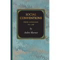 Social Conventions: From Language to Law