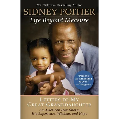 Life Beyond Measure: Letters to My Great-Granddaughter - Paperback