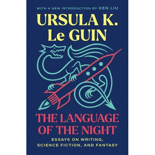 The Language of the Night: Essays on Writing, Science Fiction, and Fantasy - Paperback