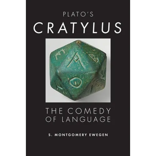 Plato's Cratylus: The Comedy of Language - Hardcover